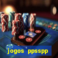 jogos ppsspp download android